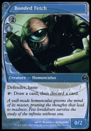Bonded Fetch - Future Sight (Uncommon) [FUT-50]