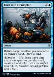 Turn into a Pumpkin - Throne of Eldraine (Uncommon) [ELD-69]