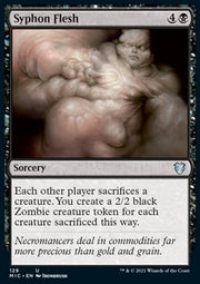 Syphon Flesh - Commander: Innistrad: Midnight Hunt (Uncommon) [MIC-129]