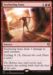 Sweltering Suns - Starter Commander Decks (Rare) [SCD-160]