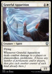 Grateful Apparition - Commander: Phyrexia: All Will Be One (Uncommon) [ONC-73]