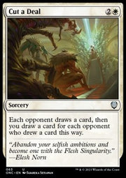 Cut a Deal - Commander: Phyrexia: All Will Be One (Uncommon) [ONC-63]
