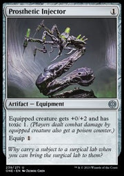 Prosthetic Injector - Phyrexia: All Will Be One (Uncommon) [ONE-239]