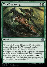 Viral Spawning - Phyrexia: All Will Be One (Uncommon) [ONE-194]