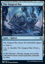 The Surgical Bay - Phyrexia: All Will Be One (Common) [ONE-260]