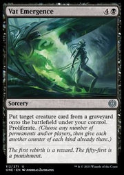 Vat Emergence - Phyrexia: All Will Be One (Uncommon) [ONE-112]