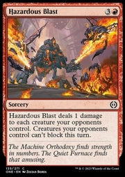 Hazardous Blast - Phyrexia: All Will Be One (Common) [ONE-135]