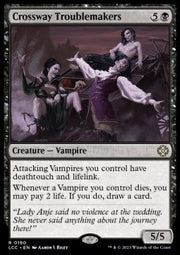 Crossway Troublemakers - Commander: The Lost Caverns of Ixalan (Rare) [LCC-190]