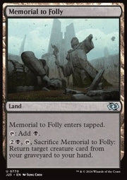 Memorial to Folly - Foundations Jumpstart (Uncommon) [J25-770]