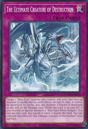 The Ultimate Creature of Destruction - Structure Deck: Blue-Eyes White Destiny (Common) [SDWD-029]