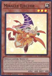 Miracle Ejector - Blazing Dominion (Super Rare) [BLZD-098]