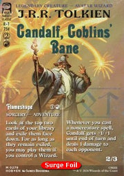 Gandalf, Goblins' Bane // Flameshape (V.2)